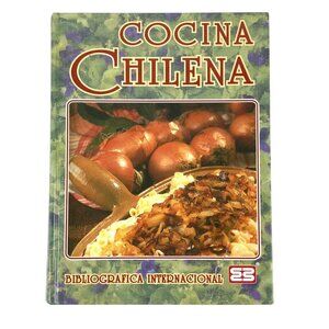 Cocina Chilena Hardcover Cookbook By Bibliografica Internacional 23rd Edition